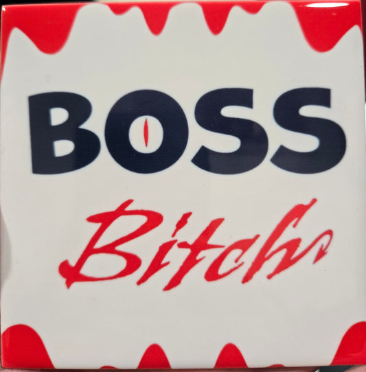 Boss Bitch Coaster
